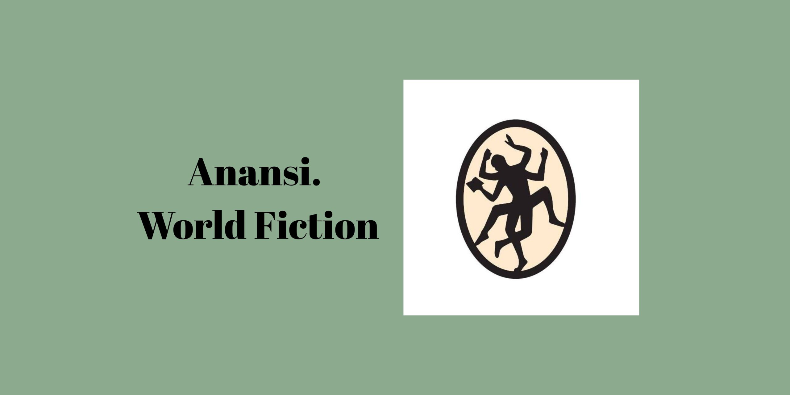Anansi. World Fiction